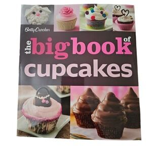 Betty Crocker The Big Book of Cupcakes 175+ Recipes 2011 Paperback Cookbook